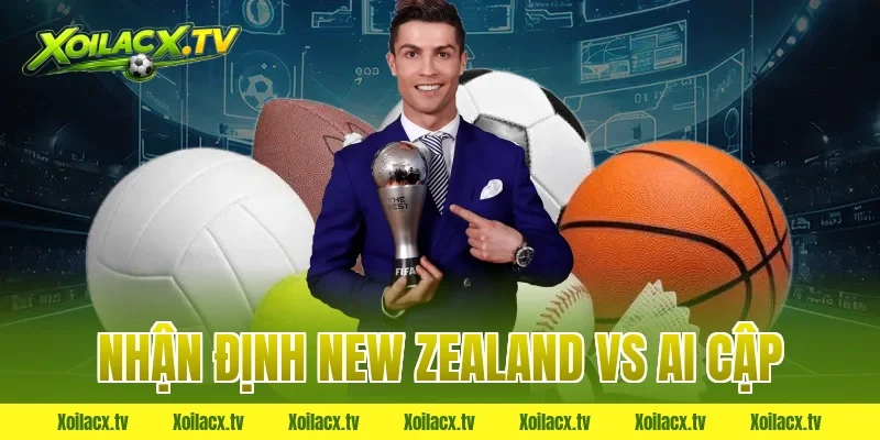nhận định new zealand vs ai cập